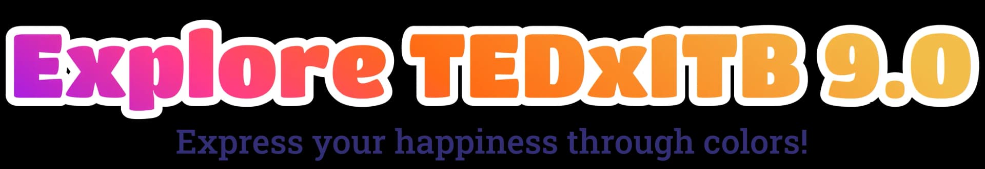 TEDxITB 9.0 - Happiness Through Colors